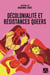 Décolonialité et résistances queers - Tome II
