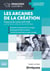Les arcanes de la création : Thème de l'année prépa scientifique 2027-2028