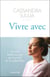 Vivre avec