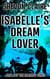 Isabelle's Dream Lover - Zamiarup Series, #1