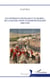 Les généraux français et le Maroc : de la pacification à l’administration (1903-1955)