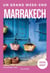 Marrakech 2026-2027 Guide Un Grand Week-end