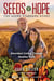 Seeds of Hope - The Azure Standard Story—Abundant Living through Healthy Food