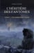 L’Héritière des Fantômes - Tome 1 : Les Ombres du Passé