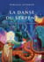 La Danse du serpent