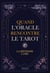 Quand l'Oracle rencontre le Tarot - La méthode LAMO