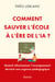 Comment sauver l'école à l'ère de l'IA ? - Quand réhumaniser l'enseignement devient une urgence pédagogique