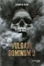 Vulgata Dominum - Tome 03