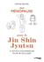 Ma ménopause avec le Jin Shin Jyutsu - 21 rituels d'acupressure pour me soulager