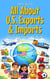 All About U.S. Exports & Imports: A Kid’s Guide to World Trade - USA Knowledge Books For Kids, #21