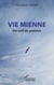 Vie mienne - Recueil de poèmes