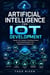 Artificial Intelligence for IoT Development  Subtitle