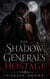 The Shadow General's Hostage