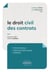 Le droit civil des contrats en fiches et en flashcards