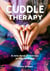 Cuddle Therapy - A new form of therapy in the spotlight