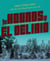 The Hounds of El Delirio - New Mexico and the Dogs of World War II