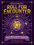 Düngeonmeister: Roll for Encounter - Create 75 Custom RPG Encounters with Remixable Templates and Random Tables