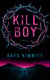 Kill Boy