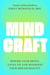 MindCraft - Rewire Your Brain, Level Up, and Manifest Your Dream Reality