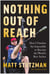 Nothing Out of Reach - How I Outshot the Impossible to Become the World's Best Archer