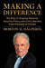 Making a Difference - My Role in Shaping National Security Policy and Civil Liberties from Kennedy to Clinton