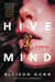Hive Mind - A Novel