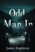 Odd Man In