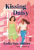 Kissing Daisy - A Novel