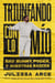 Triunfando con lo mío, Spanish-language edition of Holding onto What's Mine - Bad Bunny, poder y nuestras raíces