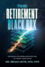 The Retirement Black Box - Decoding the Hidden Architecture of Target-Date Funds