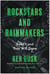 Rockstars and Rainmakers - Build It and They Will Come