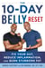 The 10-Day Belly Reset - Fix Your Gut, Reduce Inflammation, and Burn Stubborn Fat Naturally
