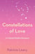 Constellations of Love - A Celestial Bodies Romance