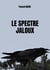 Le spectre jaloux