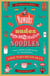 Nawabs, Nudes, Noodles (10th Anniversary Edition) - India through 60 Years of Advertising
