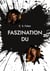 Faszination DU