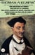The Complete Works of Thomas à Kempis. Illustrated - The Imitation of Christ, The Life of St. Lidwina, The Little Garden of Roses, Prayers and Meditations on the Life of Christ and Others