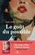 Le goût du possible