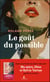 Le goût du possible