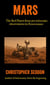 Mars: the Red Planet from Pre-Telescopic Observations to Perseverance - A Short Guide to the Planets, #3
