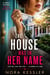 The House Was in Her Name - Before You Knew, #8