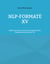 NLP-Formate XV - Selbstcoaching mittels Neurolinguistischer Programmierung (Band 15)