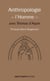Anthropologie – l’Homme - avec Thomas d’Aquin