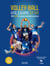 Volleyball, une équipe en or - 2012-2024 D’Outsiders à Champions olympiques