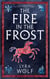 The Fire in the Frost: A Dark Loki Norse Fantasy - The Nine Worlds Rising, #4