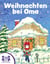 Weihnachten bei Oma