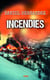 Incendies