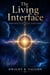 The Living Interface - Think and Grow Together, #12