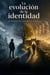 La evolución de la identidad: el tránsito del outsider al guardián