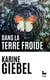 Dans la terre froide